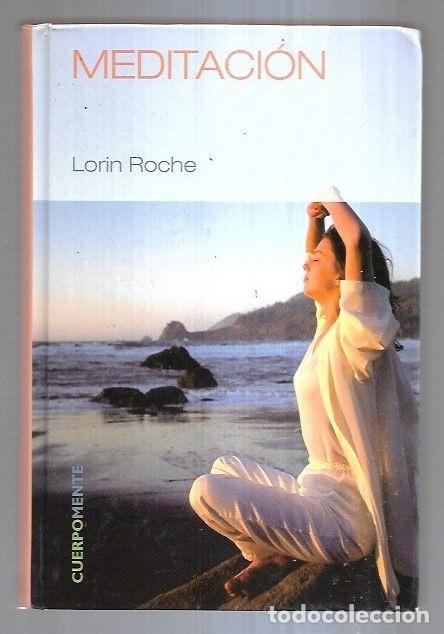 Libros: MEDITACION - ROCHE, LORIN - Foto 2