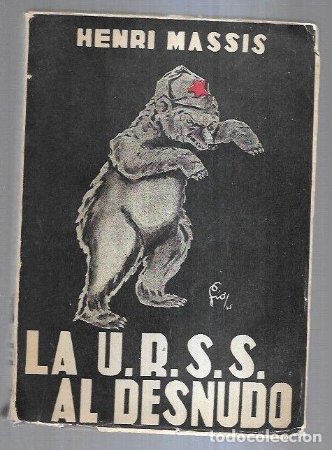 Libros: URSS AL DESNUDO - LA - MASSIS, HENRI - Foto 2