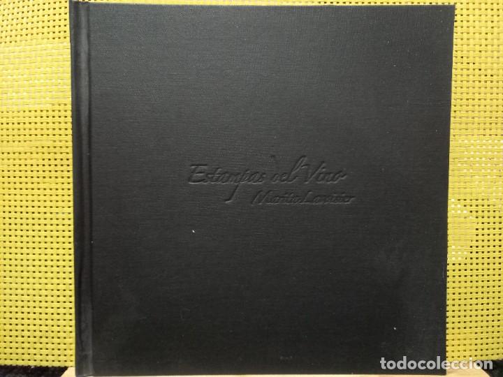 Libros: Estampas del Vino - Marita Lavoisier - Primera Edici&oacute;n - Solo 500 ejemplares