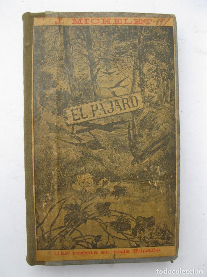 Libros: EL P&Aacute;JARO - J. MICHELET - LUIS TASSO, EDITOR. - Foto 1