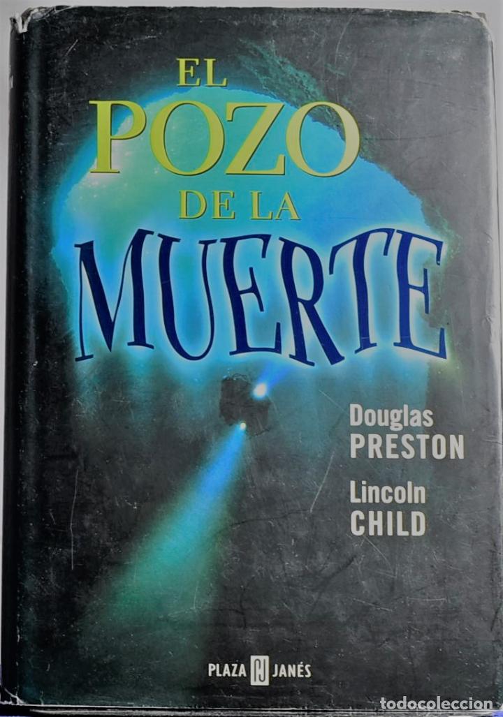 Libros: El pozo de la muerte - Preston, Douglas - Foto 1