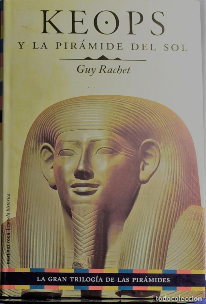 Libros: Keops y la pir&aacute;mide del sol. - Rachet, Guy - Foto 1