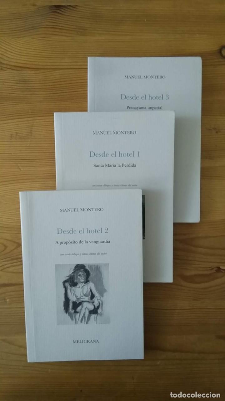 Libros: MONTERO, Manuel - Desde el hotel. Obra completa en 3 tomos - Foto 1