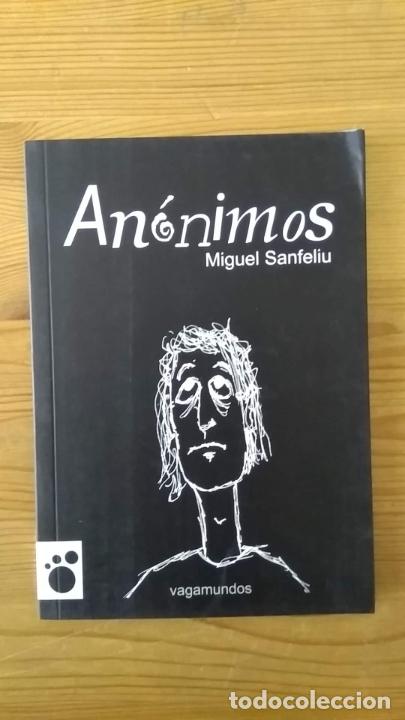 Libros: SANFELIU, Miguel - An&oacute;nimos - Foto 1