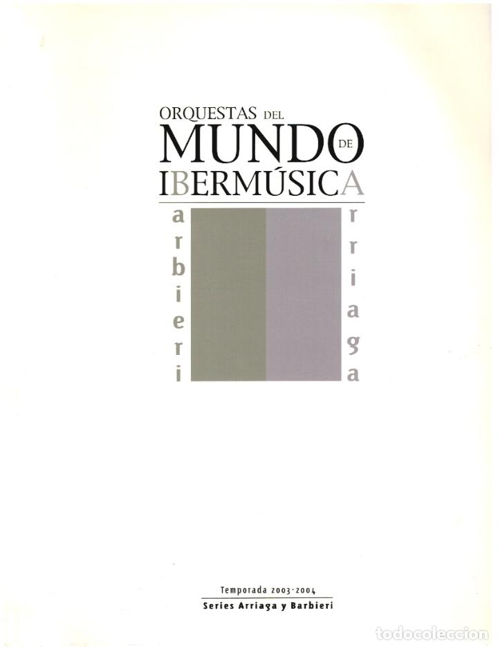 books: Orquestas del mundo de Iberm&uacute;sica, temporada 2003-2004. Series Arriaga y Barbieri - vvaa