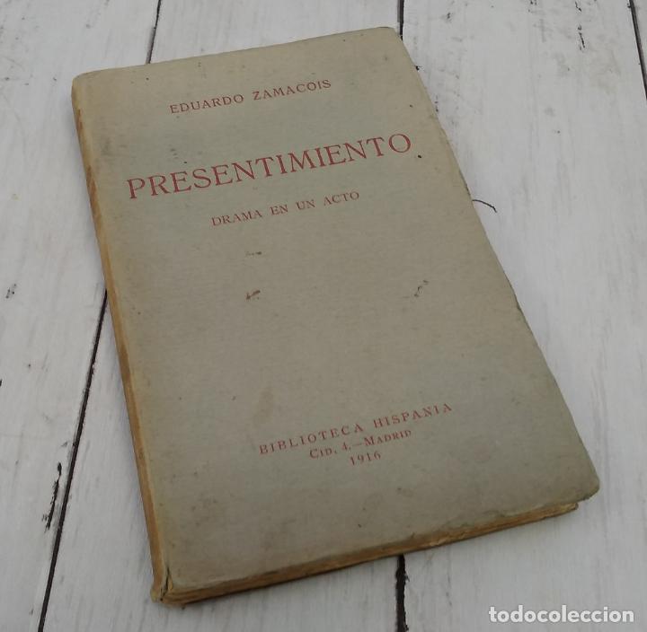 Libros: Presentimiento. Drama en un acto - Eduardo Zamacois - Foto 1