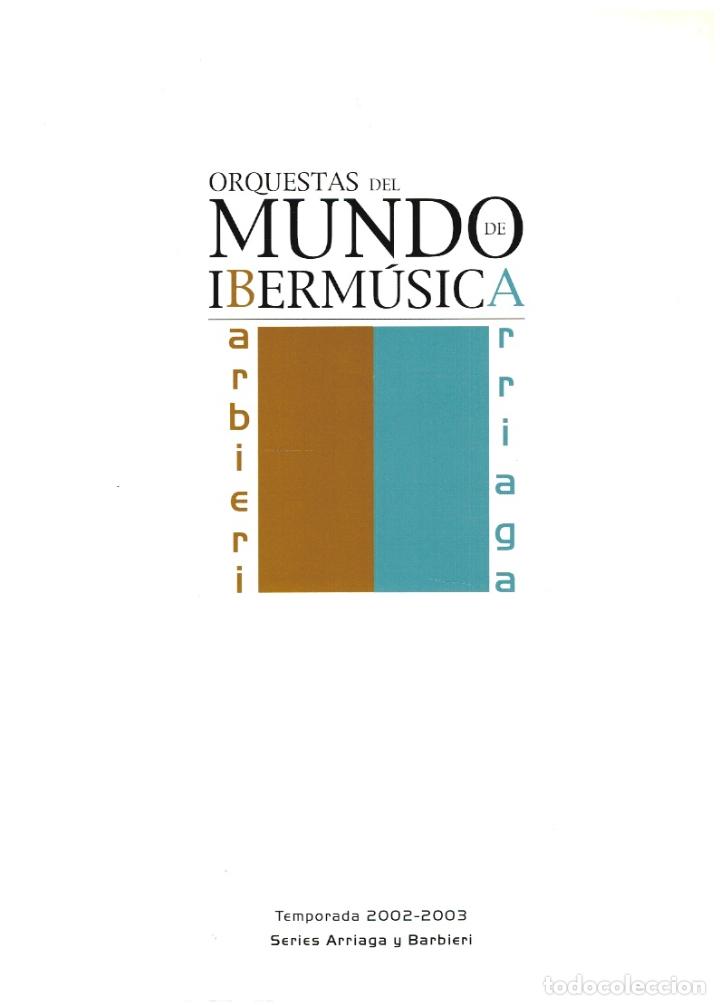 books: Orquestas del mundo de Iberm&uacute;sica, temporada 2002-2003. Series Arriaga y Barbieri - vvaa