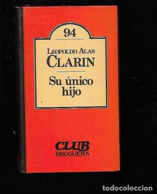 Libros: SU UNICO HIJO - CLARIN, LEOPOLDO ALAS - Foto 1