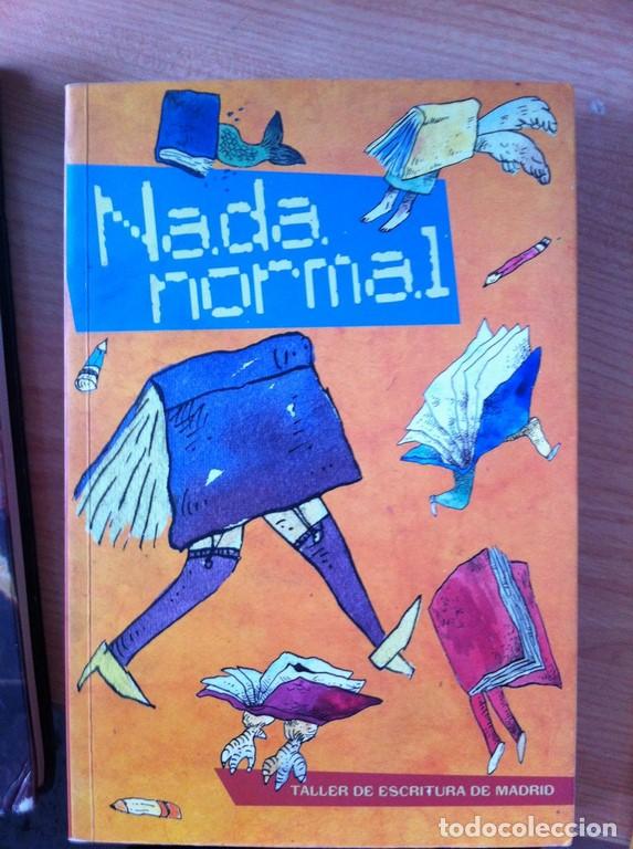 Libros: Nada normal - P&aacute;ez Ma&ntilde;&aacute;, Enrique - Foto 1