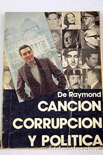 Libros: CANCI&Oacute;N CORRUPCI&Oacute;N Y POL&Iacute;TICA. - Foto 1