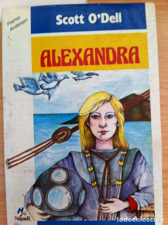 Libros: ALEXANDRA - Odell, Scott/ Sansigre, Marta/ Andrada, Carmen - Foto 1