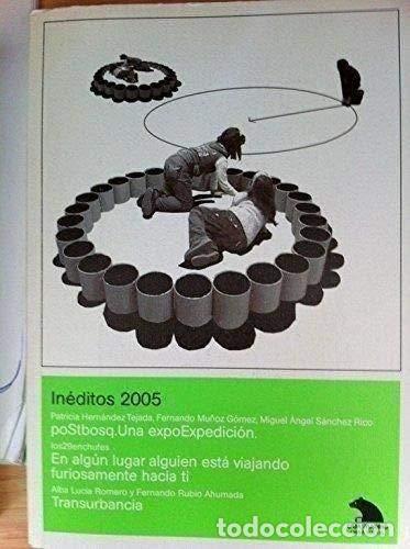 Libros: In&eacute;ditos 2005 - Hern&aacute;ndez Tejada, Patricia - Foto 1