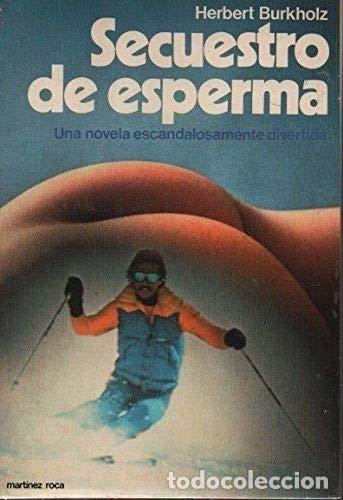 Libros: Secuestro de esperma - Foto 1