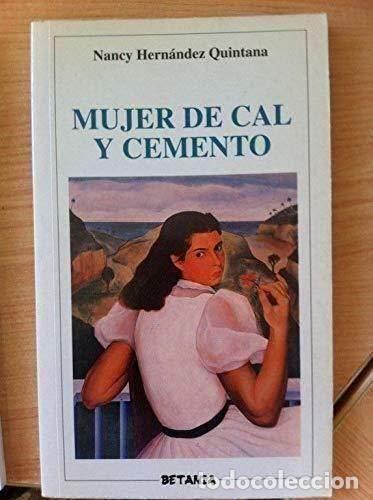Libros: MUJER DE CAL Y CEMENTO - Foto 1