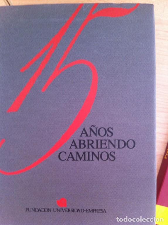 Libros: 15 A&Ntilde;OS ABRIENDO CAMINOS - Foto 1