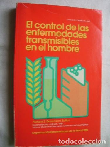 Libros: EL CONTROL DE LAS ENFERMEDADES TRANSMISIBLES EN EL HOMBRE - Foto 1