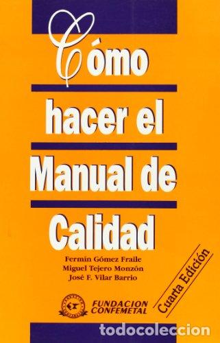 Libros: C&oacute;mo Hacer el Manual de Calidad - Foto 1