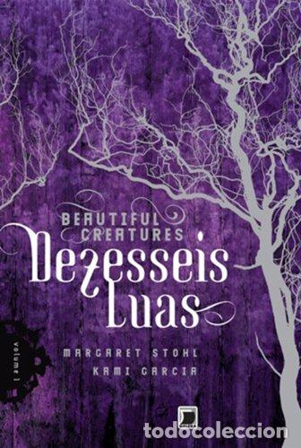 Libros: Dezesseis Luas - Kami Garcia / Margareth Stohl - Foto 1