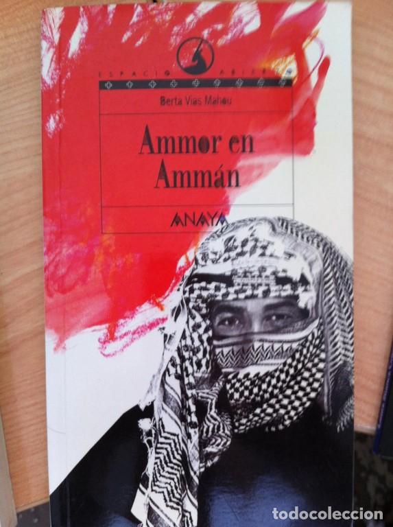 Libros: AMMOR EN AMMAN - Berta Vias Mahou - Foto 1
