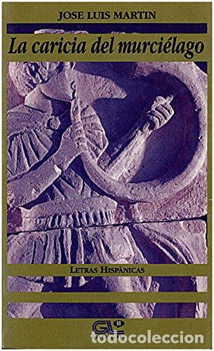 Libros: LA CARICIA DEL MURCI&Eacute;LAGO - Foto 1