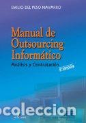 Libros: Manual de Outsourcing Inform&aacute;tico. 2&ordf; Edici&oacute;n - Foto 1