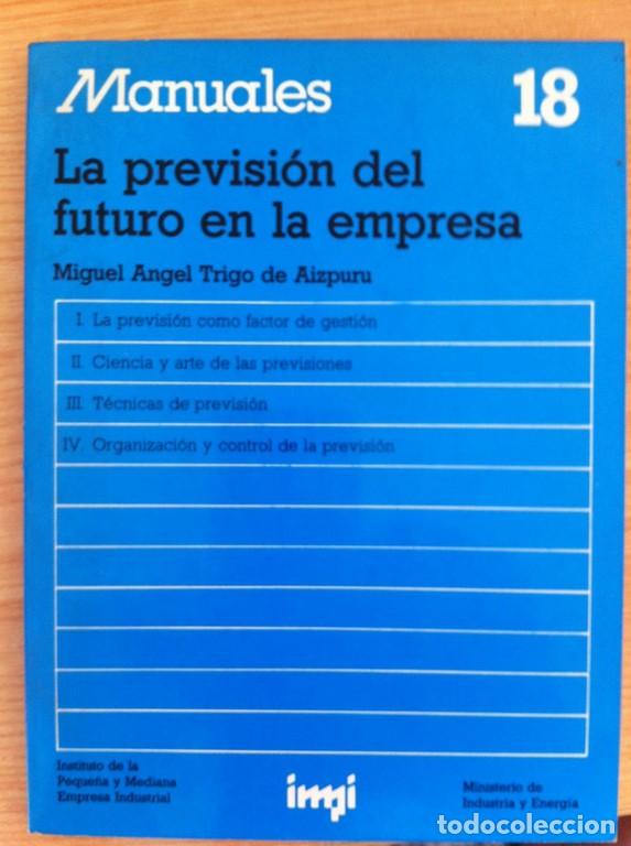Libros: La Previsi&oacute;n del Futuro en la Empresa - Foto 1