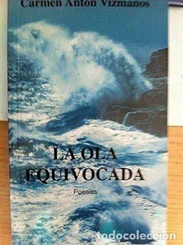 Libros: La Ola Equivocada. Poes&iacute;a - Foto 1
