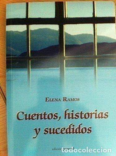 Libros: Cuentos, Historias y Sucedidos - Foto 1