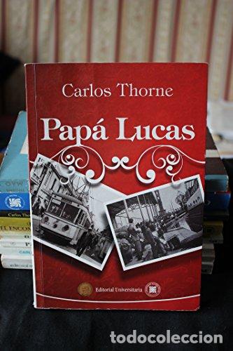 Libros: Pap&aacute; Lucas - Thorne, Carlos - Foto 1