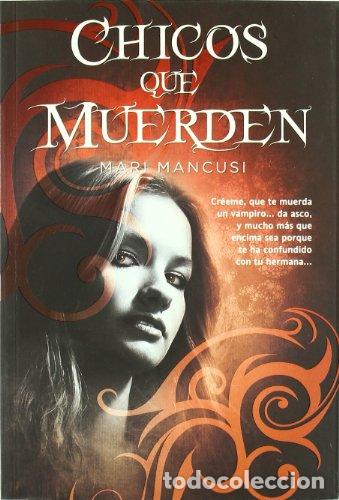 Libros: Chicos Que Muerden - Mari Mancusi - Foto 1