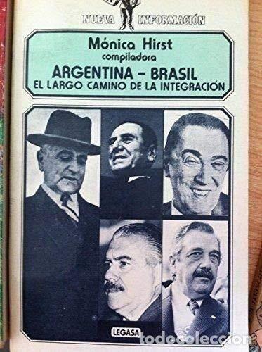 Libros: Argentina - Brasil. El Largo Camino de la Integraci&oacute;n - Foto 1