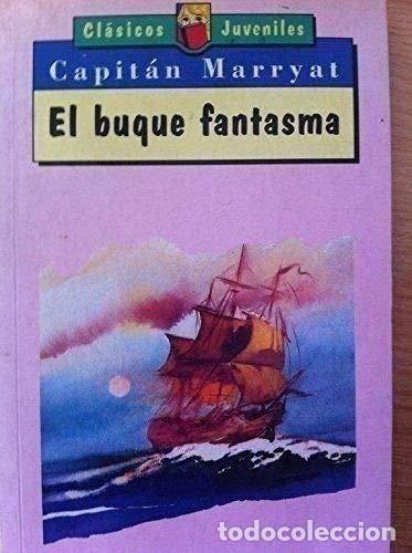 Libros: El Buque Fantasma - Capit&aacute;n Marryat - Foto 1