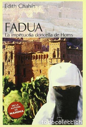 Libros: FADUA. La Impetuosa Doncella de Homs - Foto 1