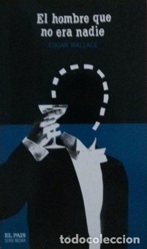 Libros: EL HOMBRE QUE NO ERA NADIE - Foto 1