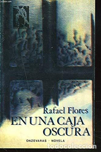 Libros: En una Caja Oscura - Flores, Rafael - Foto 1