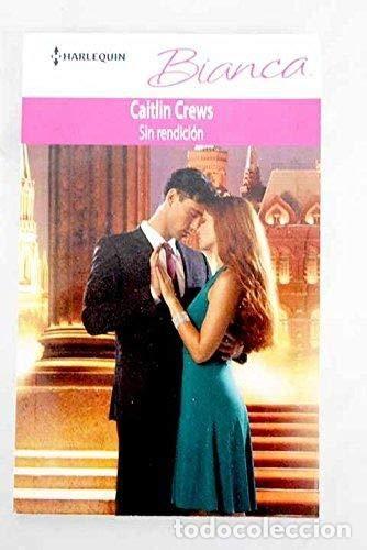 Libros: Sin Rendici&oacute;n - Caitlin Crews - Foto 1