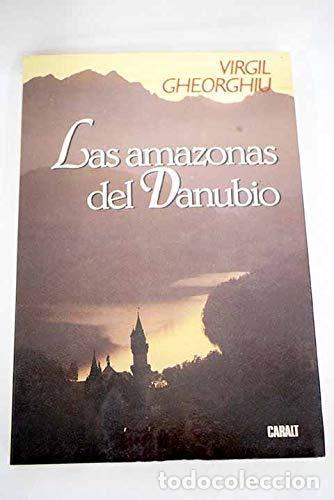 Libros: Las Amazonas del Danubio - Foto 1