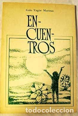Libros: Encuentros - Galo Yag&uuml;e - Foto 1