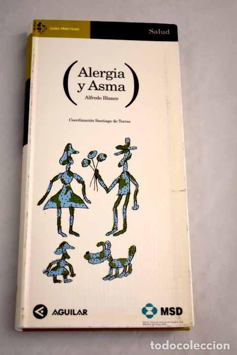 Libros: Alergia y asma - Blanco Quir&oacute;s, Alfredo - Foto 1