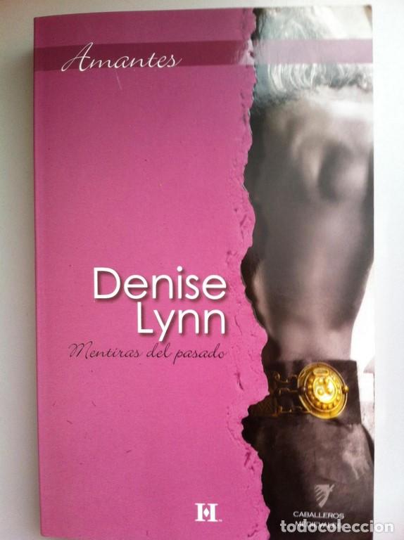 Libros: Mentiras del pasado - Denise Lynn - Foto 1