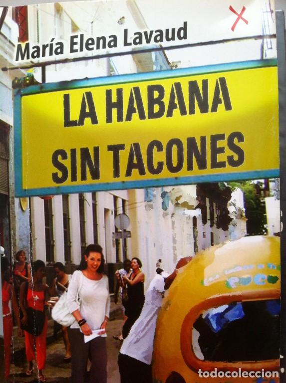 Libros: La Habana sin tacones - Foto 1