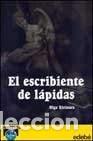 Libros: El escribiente de l&aacute;pidas - Foto 1