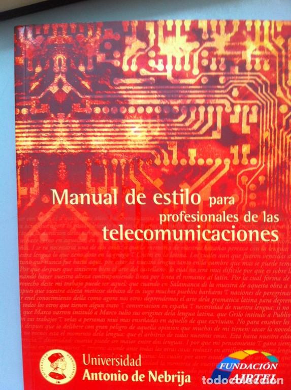 Libros: Manual de estilo para profesionales de las telecomunicaci&oacute;n. - Foto 1