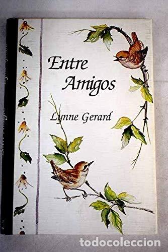 Libros: Entre amigos - Lynne Gerard (Texto E Ilustraciones) - Foto 1