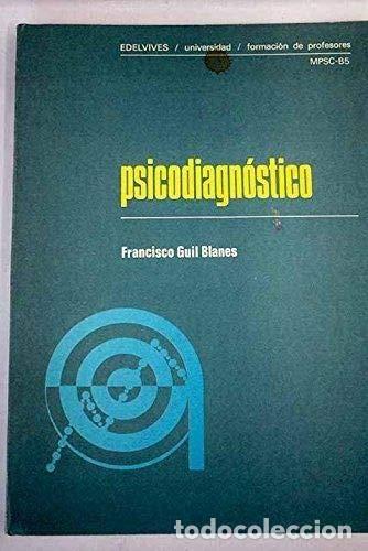 Libros: Psicodiagn&oacute;stico - Francisco Guil Blanes - Foto 1