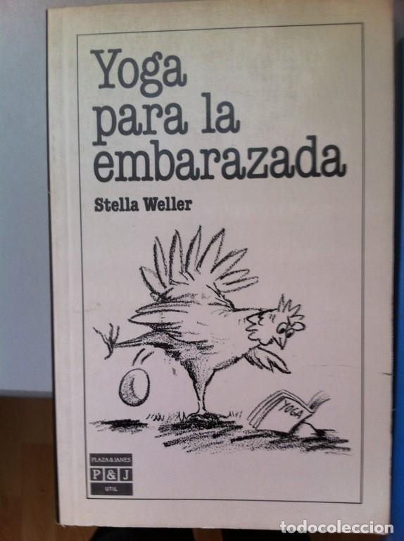 Libros: Yoga para la embarazada - Weller, Stella - Foto 1