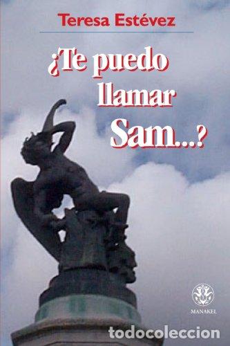 Libros: TE PUEDO LLAMAR SAM?. - Foto 1