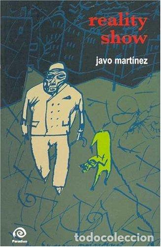 Libros: Reality Show - Javo Mart&iacute;nez - Foto 1