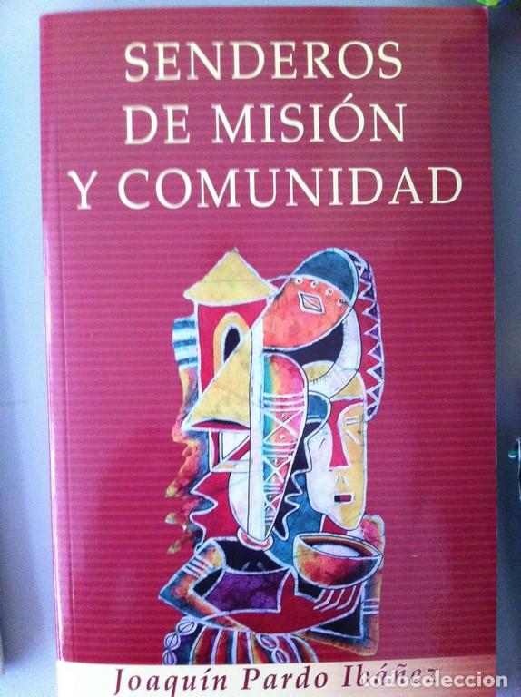 Libros: Senderos de Misi&oacute;n y Comunidad. - Foto 1