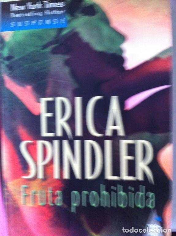 Libros: Fruta prohibida - Spindler, Erica - Foto 1